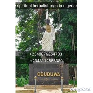 the most powerful spiritual herbalist native doctor in Nigeria+2348076364703